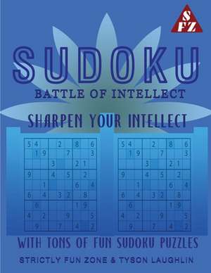 Sudoku Battle Of Intellect de Tyson Laughlin