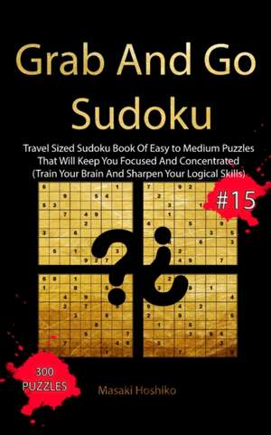 Grab And Go Sudoku #14 de Masaki Hoshiko