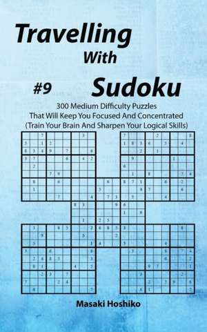 Travelling With Sudoku #9 de Masaki Hoshiko