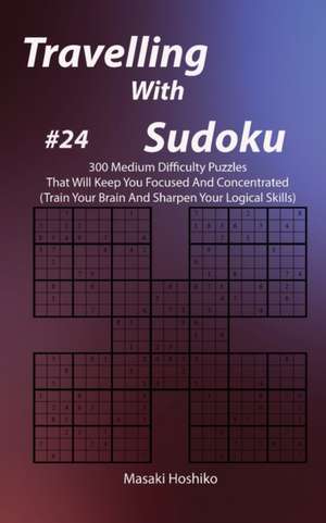 Travelling With Sudoku #24 de Masaki Hoshiko