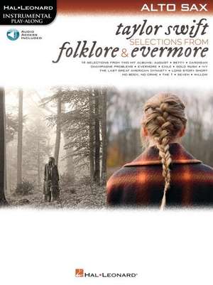 Taylor Swift - Selections from Folklore & Evermore