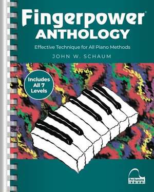 Fingerpower Anthology: Effective Technique for All Piano Methods de John W. Schaum