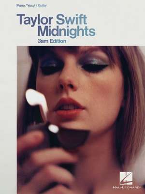 Taylor Swift - Midnights (3am Edition): Piano/Vocal/Guitar Songbook de Hl01149058 Taylor Swift