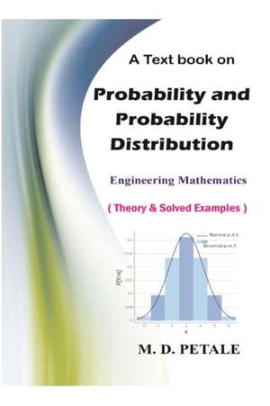 Probability and Probability Distribution de M. D. Petale