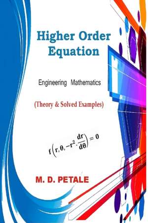 Higher Order Equation de M D Petale