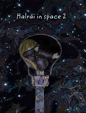 Halrai in space 2 de Halrai