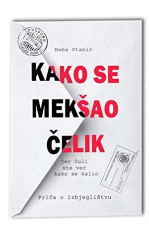 Stanic, B: Kako se meksao &#269;elik