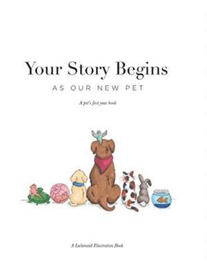 Your Story Begins de Lauren Schultz