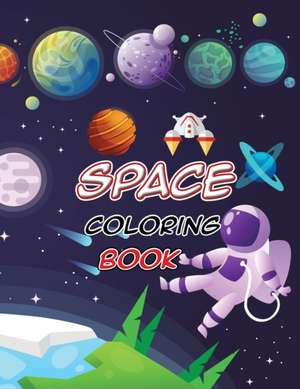 Space Coloring Book de C2c Publishing