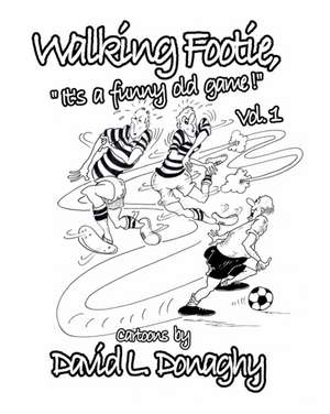 walking footie de David L. Donaghy