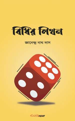 Bidhir Likhan (&#2476;&#2495;&#2471;&#2495;&#2480; &#2482;&#2495;&#2454;&#2472;) de Jnanendra Nath Das