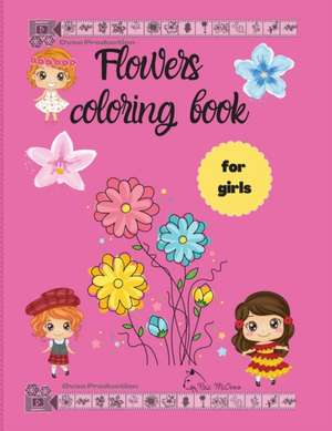 Flowers Coloring Book for girls de Raz McOvoo