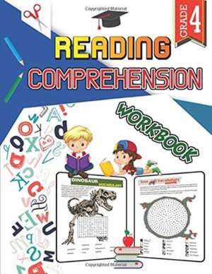 Reading Comprehension Workbook - Grade 4 de Isabella Hart