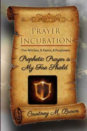 Prayer Incubation de Courtney Brown