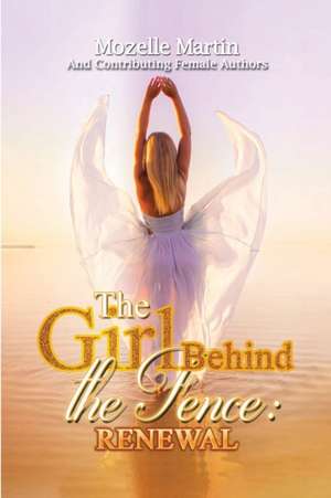 Girl Behind the Fence de Deborah Colleen Rose