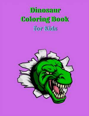 Dinosaur Coloring Book for Kids de Tony Reed