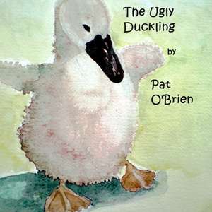 The Ugly Duckling de Pat O'Brien