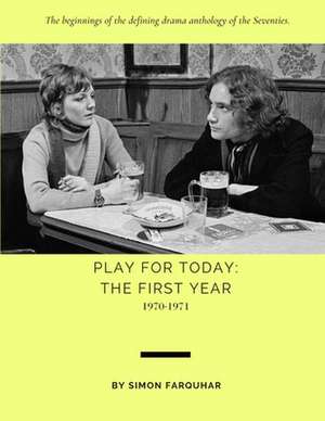 Play for Today de Simon Farquhar