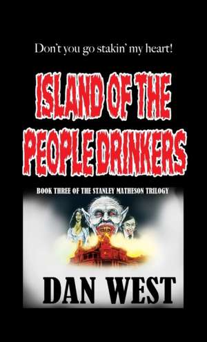 Island of the People Drinkers de Dan West