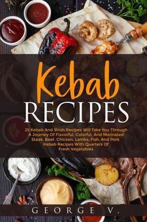 Kebab Recipes de George V.