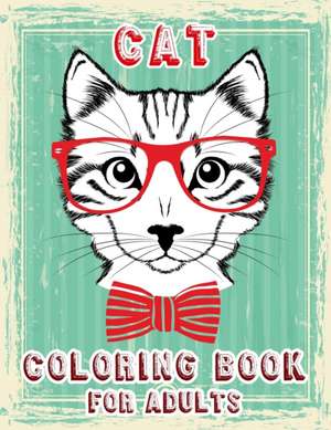 Cat Coloring Book for Adults de Tornis