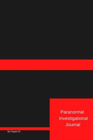 Paranormal Investigation Journal de Pappel