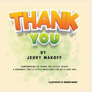 Thank You de Jerry Makoff