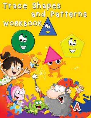 Trace Shapes and Patterns Workbook de Nisclaroo