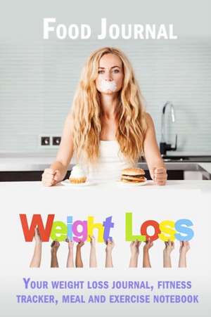 Weight Loss Food Journal de Freshniss