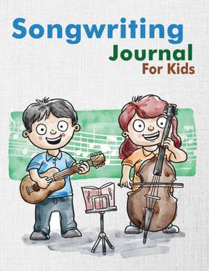 Songwriting Journal for Kids de Freshniss