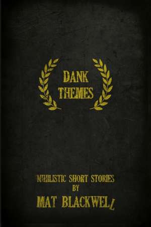 Dank Themes de Mat Blackwell