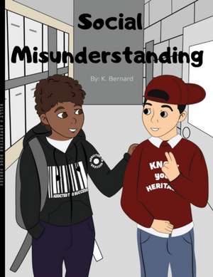 Social Misunderstanding de Kareem Bernard