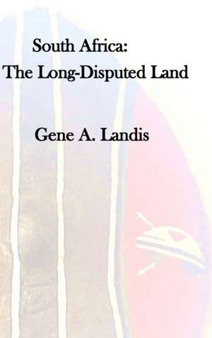 South Africa de Gene A. Landis