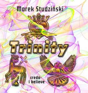 The Trinity de Marek Studzinski