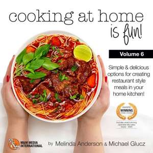 Cooking at home is fun volume 6 de Michael Glucz