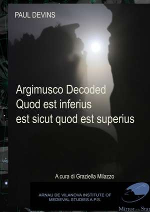 ARGIMUSCO DECODED de Paul Devins