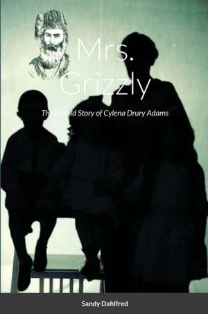 Mrs. Grizzly de Sandy Dahlfred