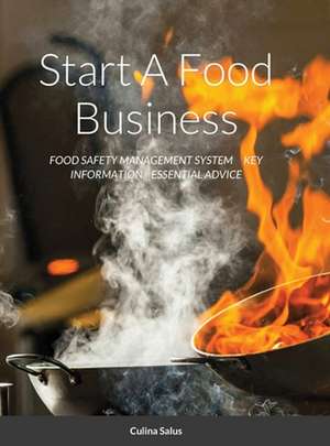 Start A Food Business de Culina Salus