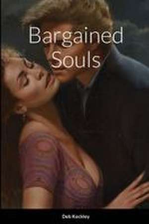 Bargained Souls de Deb Keckley