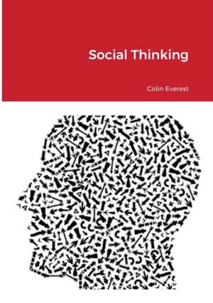 Social Thinking de Colin Everest