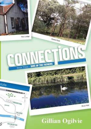 Connections Book Three de Gillian Ogilvie