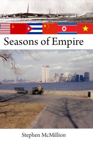 Seasons of Empire de Stephen McMillion