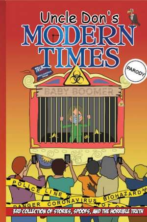 Uncle Don's Modern Times de Donald Smalley