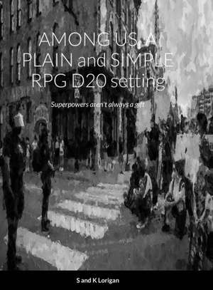 AMONG US, A PLAIN and SIMPLE RPG D20 setting de Sean Lorigan