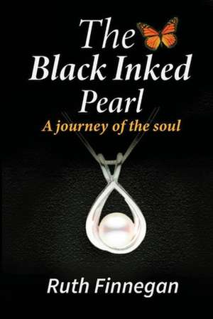 The Black Inked Pearl de Ruth Finnegan