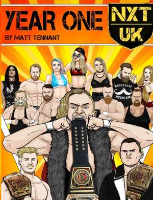 NXT UK de Matthew Tennant