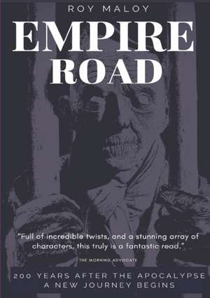 Empire Road de Roy Maloy