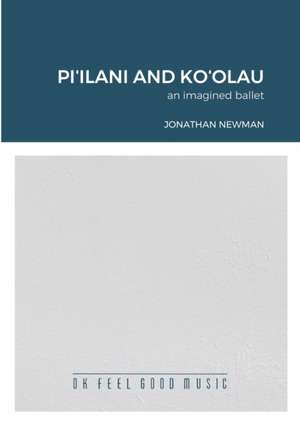 Pi¿ilani and Ko¿olau de Jonathan Newman