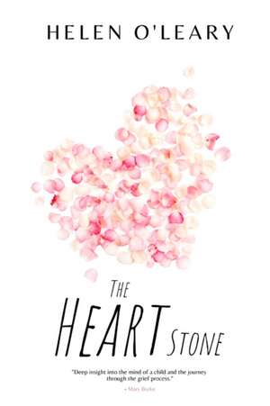 The Heart Stone de Helen O'Leary