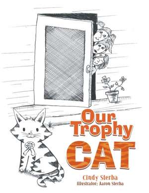 Our Trophy Cat de Cindy Sterba
